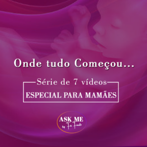 Onde tudo começou...